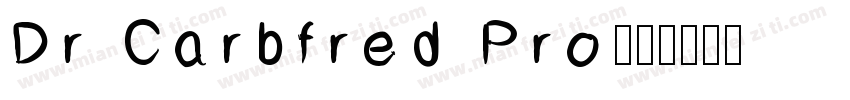 Dr Carbfred Pro字体转换